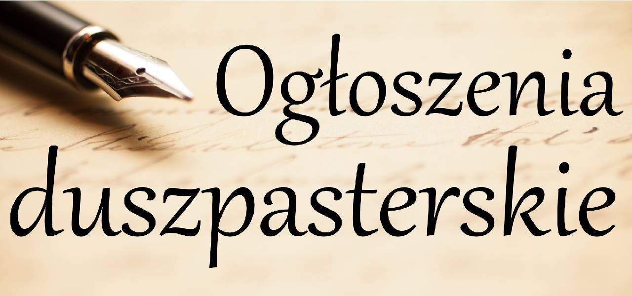 Ogłoszenia XX Niedziela zwykła – 16.VIII.2026